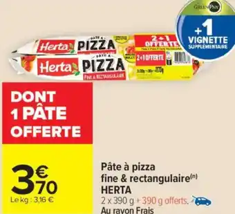 Carrefour Market Pâte à pizza fine & rectangulaire herta offre