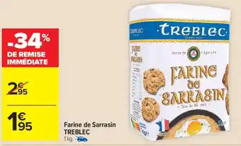 Carrefour Market Farine de sarrasin treblec offre