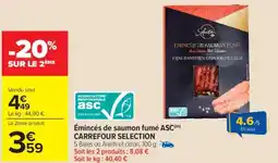 Carrefour Market Émincés de saumon fumé asc carrefour selection offre