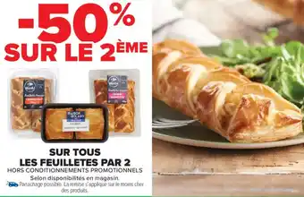Carrefour Market Sur tous les feuilletes par 2 offre