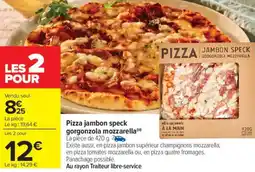 Carrefour Market Pizza jambon speck gorgonzola mozzarella offre