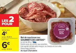 Carrefour Market Bol de saucisson sec gourmets de l'artois offre