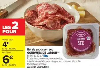 Carrefour Market Bol de saucisson sec gourmets de l'artois offre