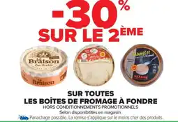 Carrefour Market SUR TOUTES LES BOÎTES DE FROMAGE À FONDRE offre