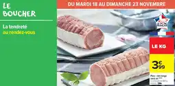 Carrefour Market Porc : rôti longe sans os offre