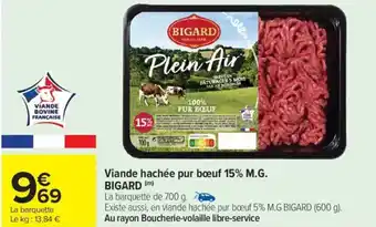 Carrefour Market Viande hachée pur bœuf 15% m.g. bigard offre