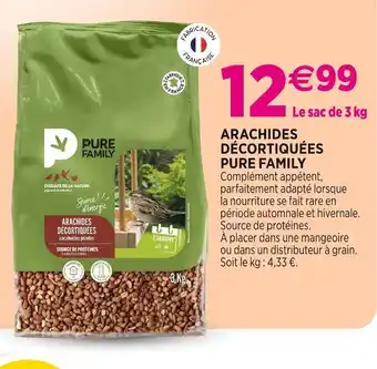 Delbard PURE FAMILY Arachides décortiquées PURE FAMILY offre