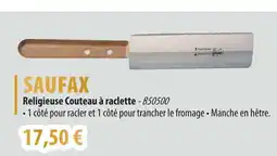 Cuisine Plaisir SAUFAX Religieuse Couteau à raclette offre