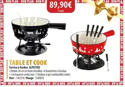 Cuisine Plaisir TABLE ET COOK Service à fondue ALPESTRE offre