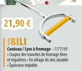 Cuisine Plaisir IBILIL Couteau / Lyre à fromage offre