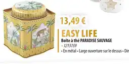Cuisine Plaisir EASY LIFE Boîte à thé paradise sauvage offre
