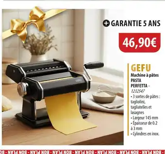 Cuisine Plaisir GEFU Machine à pâtes PASTA PERFETTA offre