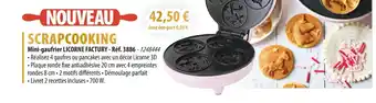 Cuisine Plaisir SCRAPCOOKING Mini-gaufrier LICORNE FACTURY offre