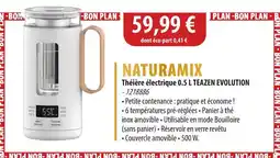 Cuisine Plaisir NATURAMIX Théière électrique 0.5 l teazen evolution offre