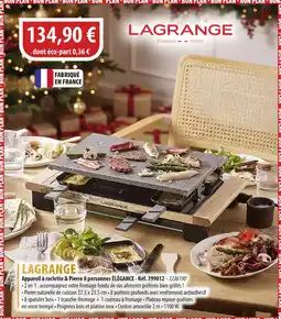Cuisine Plaisir LAGRANGE Appareil à raclette & pierre 8 personnes élégance offre