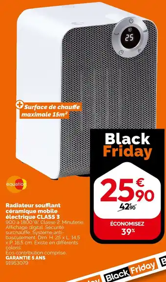 Weldom EQUATION Radiateur soufflant céramique mobile électrique class 3 offre