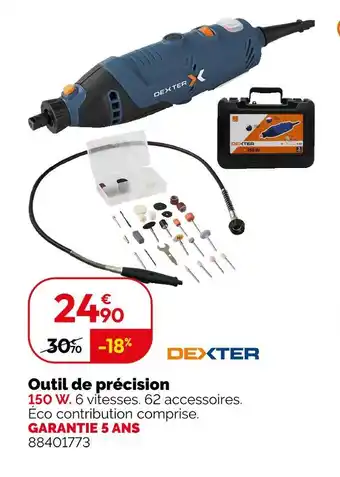 Weldom DEXTER Outil de précision offre