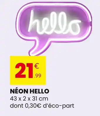 Stokomani Néon Hello offre