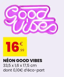 Stokomani Néon Good Vibes offre