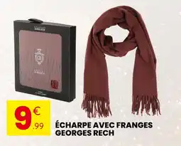 Stokomani GEORGES RECH Écharpe avec franges offre