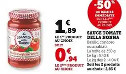 Super U Le Conserve della Nonna Sauce Tomate offre