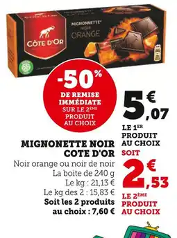 Super U COTE D'OR Mignonnette Noir offre