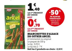 Super U DR OETKER ANCEL Branchettes d'alsace à l'emmental offre