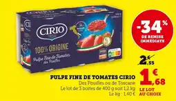 Super U Cirio Pulpe Fine de Tomates des Pouilles offre