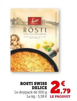 Super U Swiss Delice Rösti offre