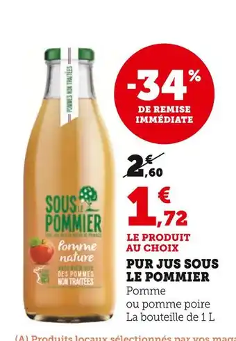Super U LE POMMIER Pur jus Sous le Pommier offre