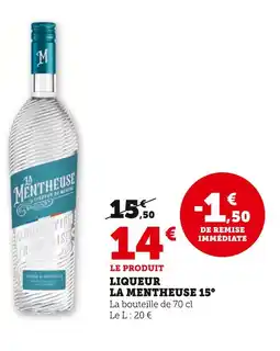 Super U La Mentheuse Liqueur 15° offre