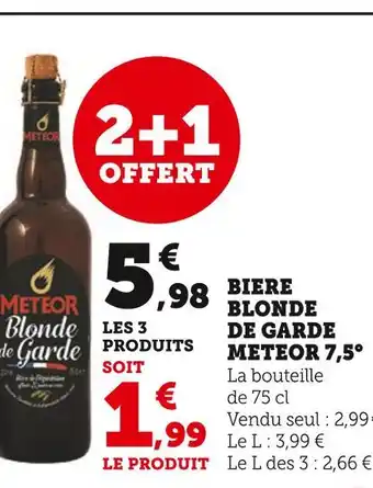 Super U Meteor Biere Blonde de Garde Meteor 7,5° offre