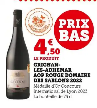Super U DOMAINE DES SABLONS 2022 Grignan-les-Adhemar AOP Rouge offre