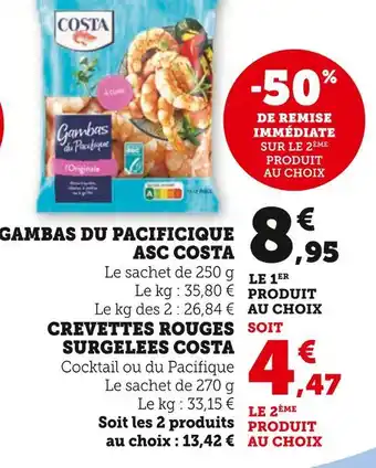 Super U Costa Gambas du Pacifique ASC offre