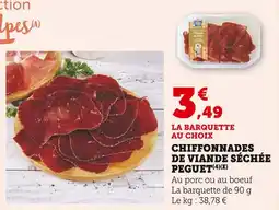Super U Peguet Chiffonnades de viande séchée offre