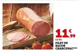 Super U Charcupac Filet de Bacon offre
