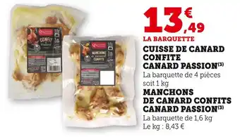 Super U Canard Passion Cuisse de canard confite offre