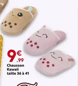 Maxi Bazar Chausson Kawaii offre