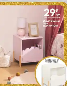 Maxi Bazar Chevet Douceur fleur offre