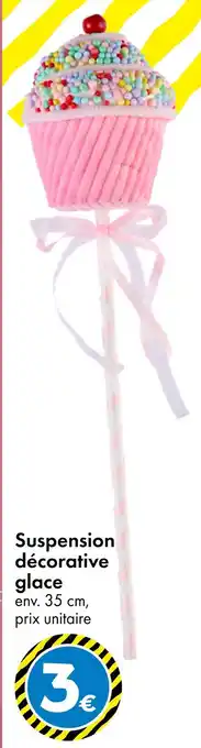 TEDi Suspension décorative glace offre