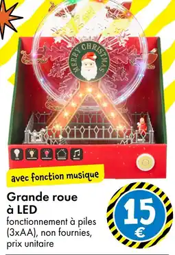 TEDi Grande roue à LED offre