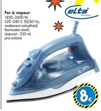 TEDi ELTA Fer à vapeur offre