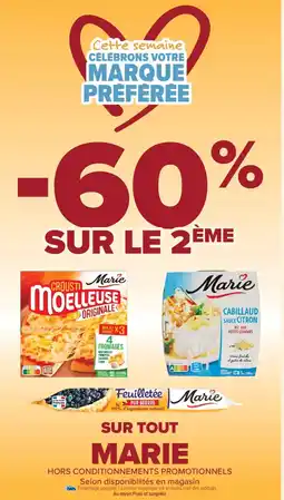 Carrefour Market SUR TOUT MARIE offre