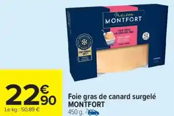 Carrefour Market Foie gras de canard surgelé montfort offre