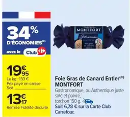 Carrefour Market Foie gras de canard entier montfort offre