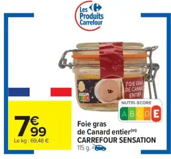 Carrefour Market Foie gras de canard entier carrefour sensation offre