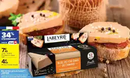 Carrefour Market Bloc de foie gras de canard labeyrie offre