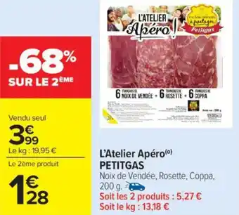 Carrefour Market L'atelier apéro petitgas offre