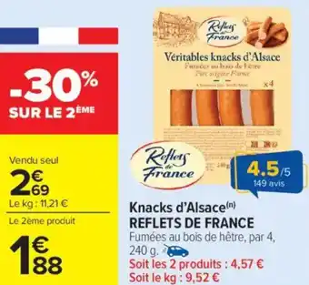 Carrefour Market Knacks d'alsace reflets de france offre