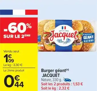 Carrefour Market Burger géant JACQUET offre